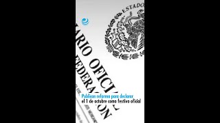 Publican reforma para declarar el 1 de octubre como festivo oficial [upl. by Landa]