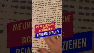 Wie die vier unterschiedlichen Typen sich beim Bett beziehen verhalten 😂 [upl. by Beasley]