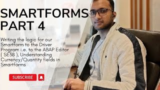 74 Logic Writing for Smartform in ABAP Editor  SE38 [upl. by Conlan391]