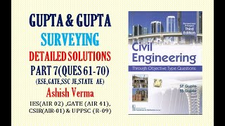 GUPTA amp GUPTA SurveyingDetailed ExplanationsQues6170ESEGATESSCJEPSC AEPart7Must Watch [upl. by Ahseikram368]