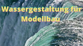 Wasserfall für Dioramen und Modelleisenbahn Modellbau Tutorial [upl. by Sorcim]