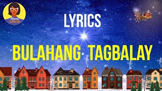 Bulahang Tagbalay Lyrics Bisaya Christmas Songs [upl. by Asiled106]