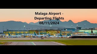 Malaga Airport  Departing Flights 08112024 [upl. by Akenahs]