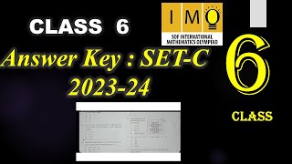 Answer Key of SET C IMO class 6 202324  IMO class 6 Answer key of SET C  202324 [upl. by Aneen]