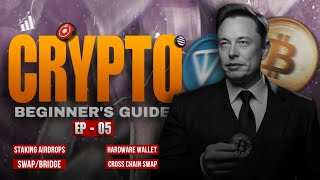 Episode 5  Crypto beginners course  Crypto beginner to advanced guide  Career in cryptocurrency [upl. by Hplar]