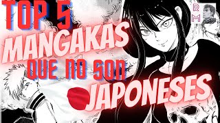 TOP 5  MANGAKAS QUE NO SON JAPONESES [upl. by Oahc]