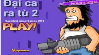 Đại Ca ra tù game vui cho em \ VD5 [upl. by Fogg]