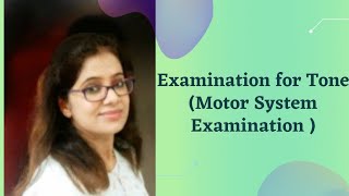 Examination of Tone of muscles Motor system examination [upl. by Wj]