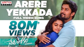 Arere Yekkada Full Video Song  Nenu Local  Nani Keerthi Suresh  Devi Sri Prasad [upl. by Arimas924]