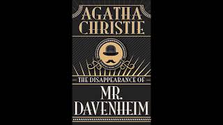 La sparizione del signor Davenheim The disappearance of Mr Davenheim  Agatha Christie [upl. by Edda]