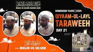 Taraweeh  Qiyaamul Lail Day 21  MasjidusSalaam [upl. by Enirehtacyram464]