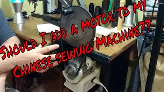 Adding a Motor to the Chinese Sewing Machine [upl. by Lacim]