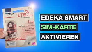 EDEKA Smart Prepaid aktivieren und freischalten  Schritt für Schritt Anleitung  Testventure [upl. by Eimirej]