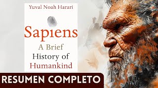 quotSAPIENS  DE ANIMALES A DIOSESquot  Yuvel Noah Harari  AUDIOLIBRO  Resumen FACIL ESPAÑOL  TOP [upl. by Ghassan630]