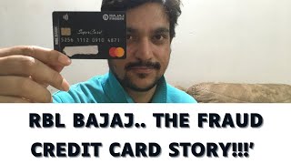 RBL Bajaj …The Fraud credit card story [upl. by Fessuoy20]