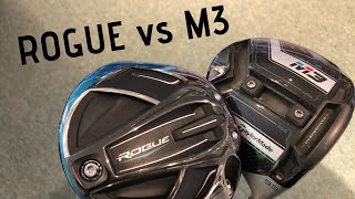 Callaway Rogue Driver vs Taylormade M3 Driver [upl. by Mario528]