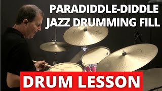 Paradiddlediddle Jazz Drumming Fill  Jazz Drum Lessons [upl. by Holle]