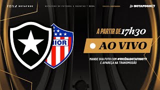 AO VIVO  Botafogo x Junior Barranquilla  Conmebol Libertadores [upl. by Cristionna]