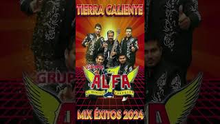 Grupo Alfa 7 mix  Tierra Caliente mix exitos 2024  100 Track List Real [upl. by Annahael]