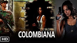 Colombiana  2011  English Movie  HD  Zoe  Colombiana Full Movie In Hindi Fact amp Some Details [upl. by Annelak]