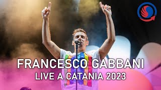 Francesco Gabbani  Live a Catania Villa Bellini 982023  SOTTO IL VULCANO FEST 2023 [upl. by Brag]