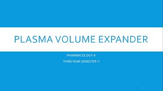 Plasma volume expanders [upl. by Eilhsa326]