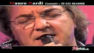 Mauro Nardi  quotSi stata tuquot  Ciente appuntamentequot  quotRicordiquot [upl. by Lodi]