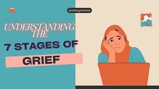 7 Stages of Grief [upl. by Alya975]