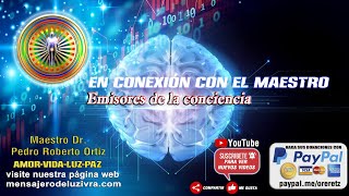 Emisores de la conciencia 7 [upl. by Ainaj]