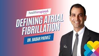 Defining Atrial Fibrillation AFib [upl. by Orola818]