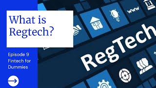 REGTECH  What is it  Regulatory Technology  Future Tech [upl. by Yand]