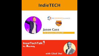 Jason Cass IndieTech Conference and the future of the insurance agency [upl. by Gae]