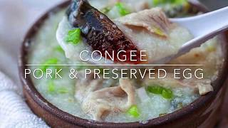 Congee with pork amp preserved egg [upl. by Elleon]