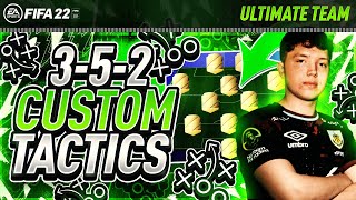 INSANE PRO PLAYER 352 CUSTOM TACTICS  PLAYER INSTRUCTIONS FIFA 22 ULTIMATE TEAM [upl. by Adnawad]