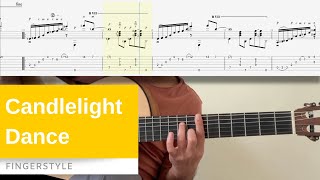 Candlelight Dance  Fingerstyle Guitar Tutorial Note amp Tab [upl. by Odlabso]