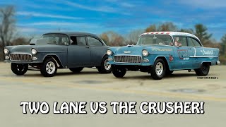 TWO LANE BLACKTOP VS THE CRUSHER II RETRO 55 CHEVIES MATCH RACE RAT VS MOUSE BYRON DRAGWAY [upl. by Aramoiz]