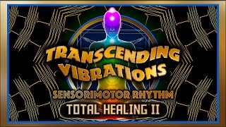 Total Healing II  Sensorimotor Rhythm Isochronic Tones 125  155 Hz [upl. by Nightingale]