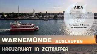 Warnemünde  Deutschland  Auslaufen  Ablegen Start der Reise  AIDA Kreuzfahrt in Zeitraffer [upl. by Willette]