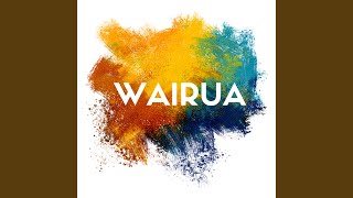 Wairua [upl. by Euqirne]