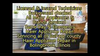 Haier Repair Bolingbrook IL 8157812148 [upl. by Molton]