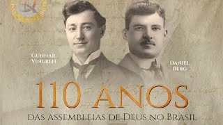 HINO DAS ASSEMBLEIA DE DEUS NO BRASIL  110 ANOS [upl. by Nil76]