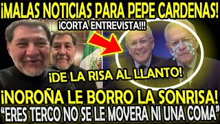 EN CADENA NACIONAL NOROÑA LE BORRO LA SONRISA A PEPE CARDENAS quotERES TERCO NO ENTIENDESquot [upl. by Nnor]