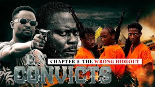 EX CONVICTS CHAPTER 2  THE WRONG HIDEOUT  Nollywood latest full action movie  Zubby michael ref [upl. by Merell158]