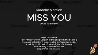 Louis Tomlinson  Miss you Karaoke Version [upl. by Iarahs]