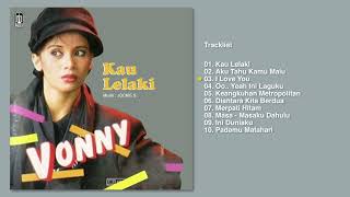 Vonny Sumlang  Album Kau Lelaki  Audio HQ [upl. by Leunamnauj992]