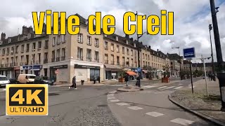 Ville de Creil  Driving French region [upl. by Kirbie]