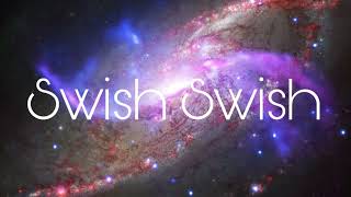 Katy Perry  Swish Swish lyrics in the description [upl. by Kowalski]