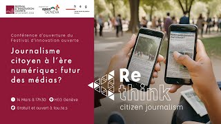 Journalisme citoyen à lère numérique futur des médias [upl. by Ahsemo]