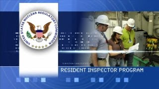 NRC Resident Inspector Program [upl. by Tildie713]