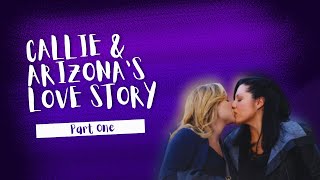 Callie amp Arizonas Love Story  Part One  For Greys Anatomy Fans [upl. by Miyasawa743]